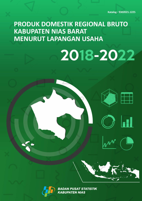 Produk Domestik Regional Bruto Kabupaten Nias Barat Menurut Lapangan Usaha 2018-2022